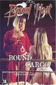  Bound Cargo Poster