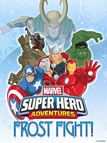  Marvel Super Hero Adventures: Frost Fight! Poster