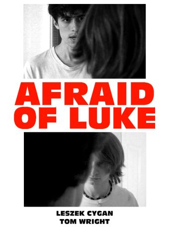 Afraid of Luke: Where to Watch and Stream Online | Reelgood