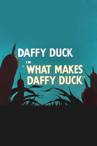  What Makes Daffy Duck Poster