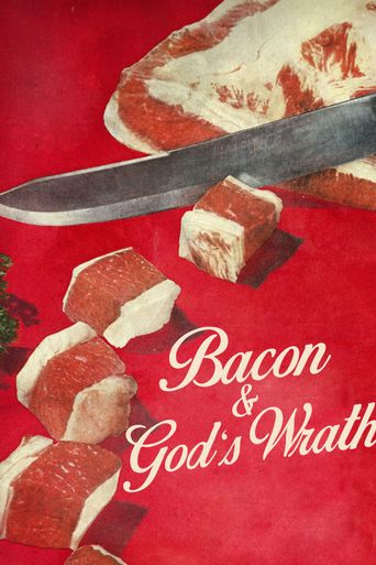  Bacon & God's Wrath Poster