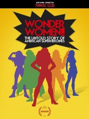  Wonder Women! The Untold Story of American Superheroines Poster