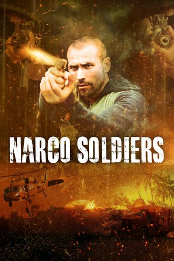  Narco Soldiers Poster