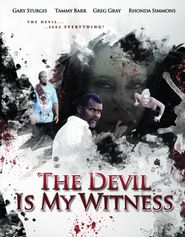 The Devil Is My Witness Poster