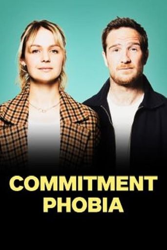  Commitment Phobia Poster
