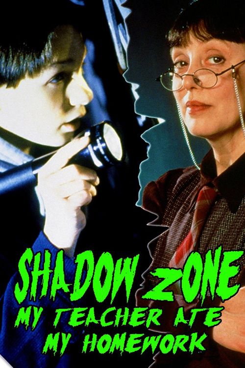 Shadow Zone: My Teacher Ate My Homework Poster