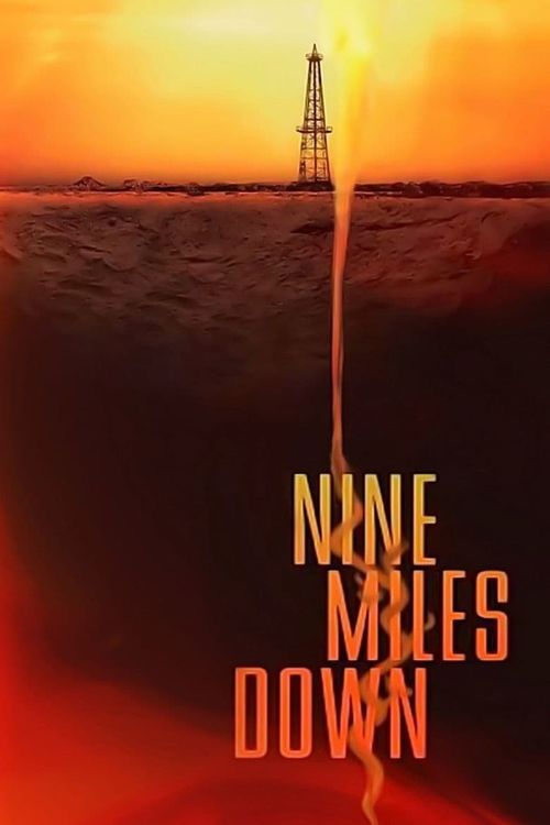 9 Miles Down Poster