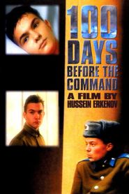  100 Days Before the Command Poster