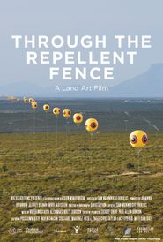  Through the Repellent Fence Poster