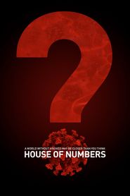  House of Numbers: Anatomy of an Epidemic Poster