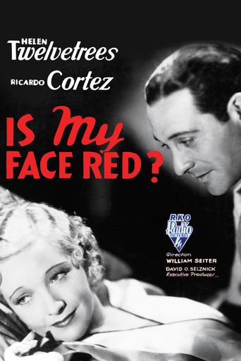  Is My Face Red? Poster