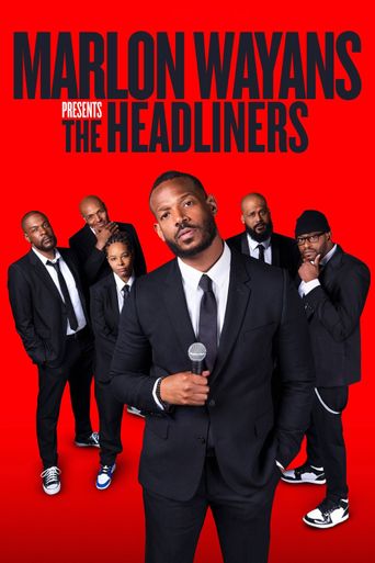  Marlon Wayans Presents: The Headliners Poster