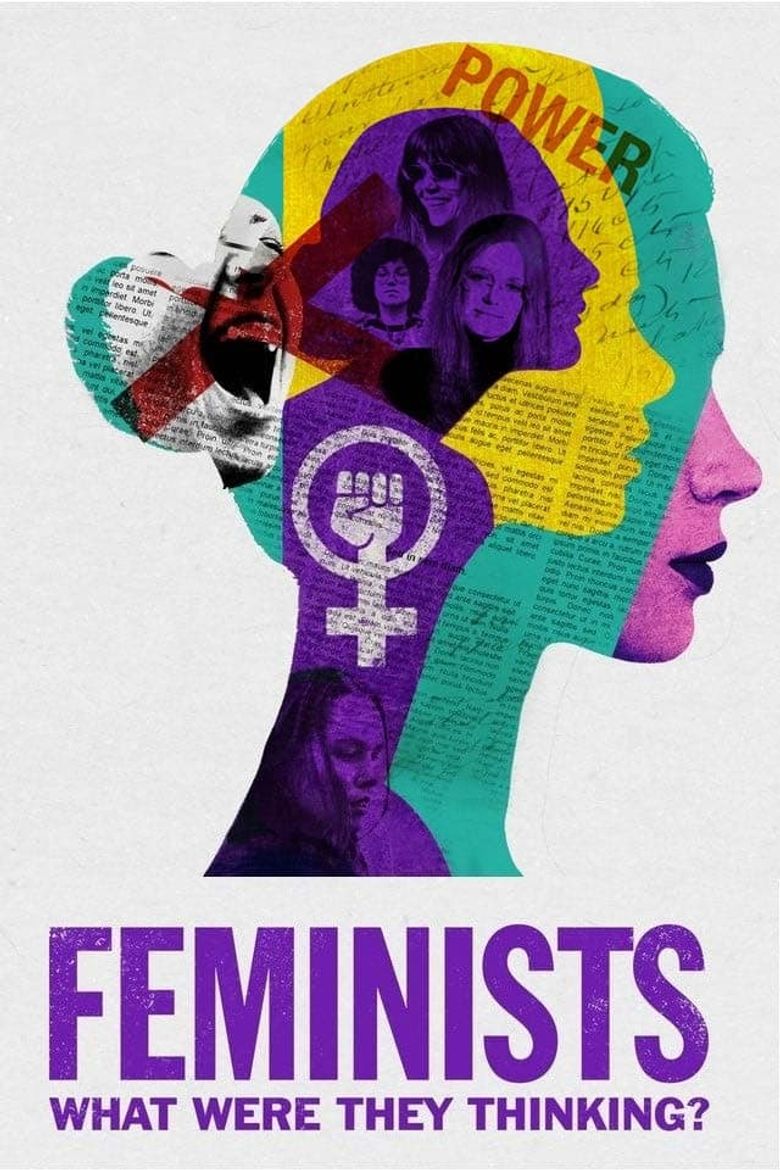 Feminists: What Were They Thinking? Poster