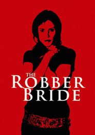  The Robber Bride Poster