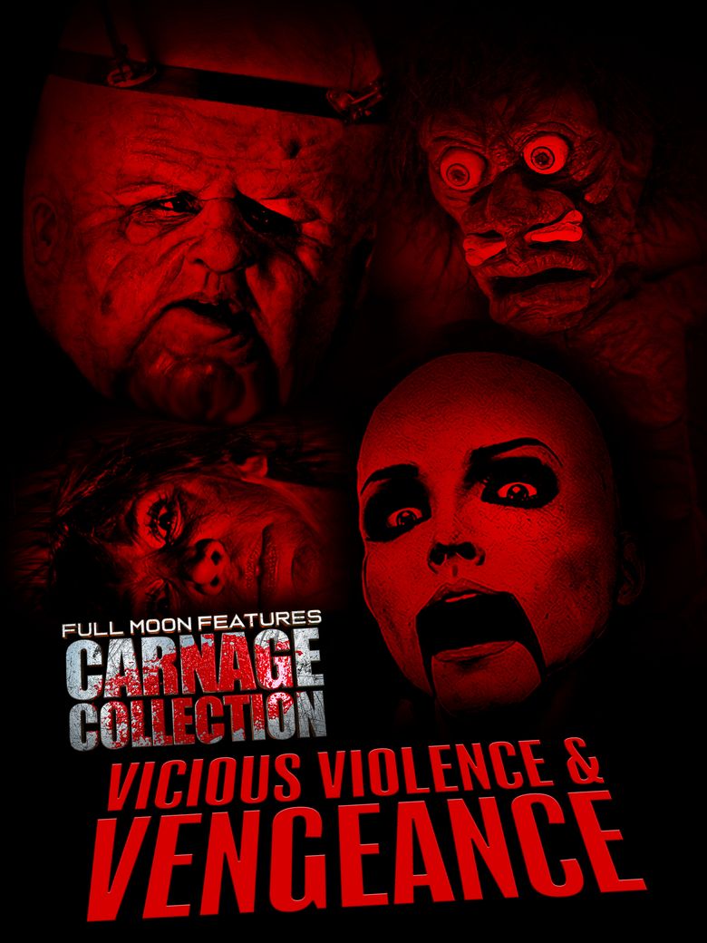 Carnage Collection: Vicious Violence & Vengeance