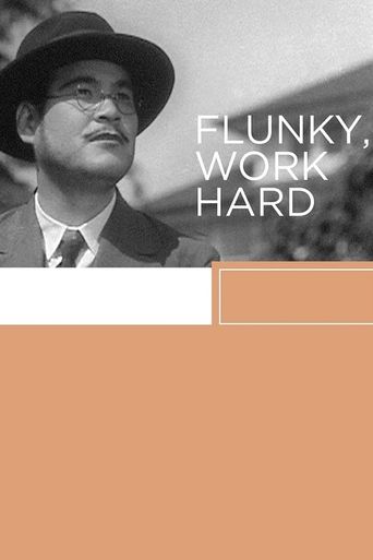  Flunky, Work Hard! Poster