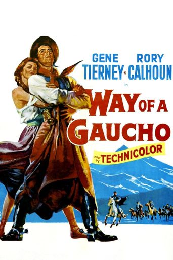  Way of a Gaucho Poster