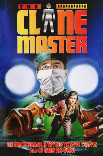  The Clone Master Poster
