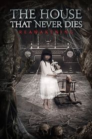  The House That Never Dies II Poster
