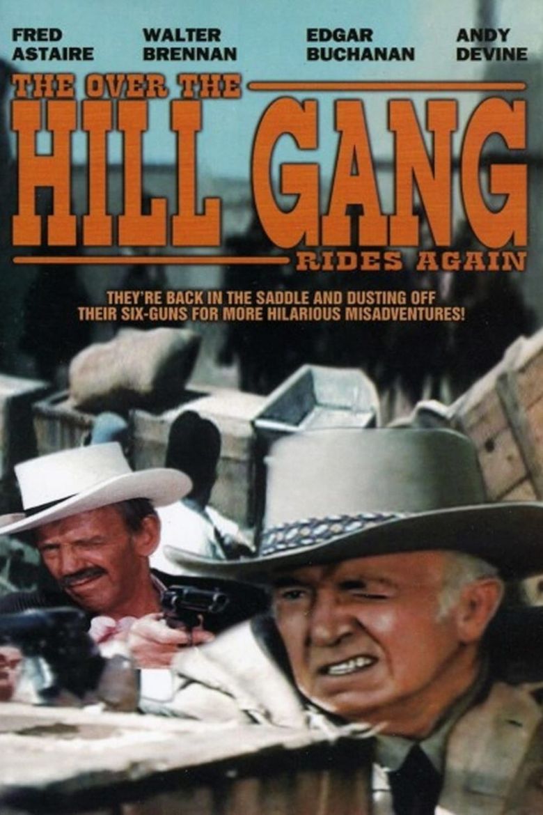 The Over-the-Hill Gang Rides Again Poster