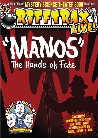  Rifftrax Live: "Manos" The Hands of Fate Poster