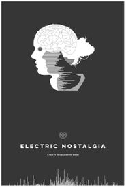  Electric Nostalgia Poster