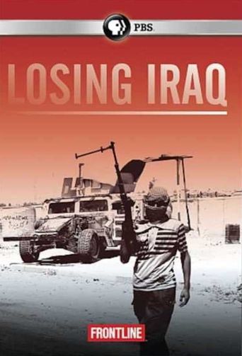  Frontline: Losing Iraq Poster