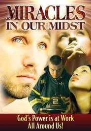  Miracles in Our Midst Poster