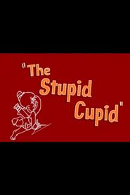 The Stupid Cupid Poster