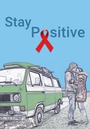  Stay positive Poster