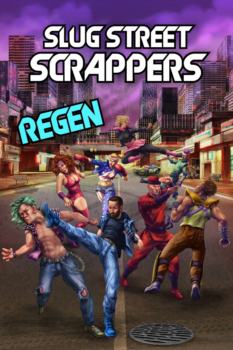 Slug Street Scrappers: Regen