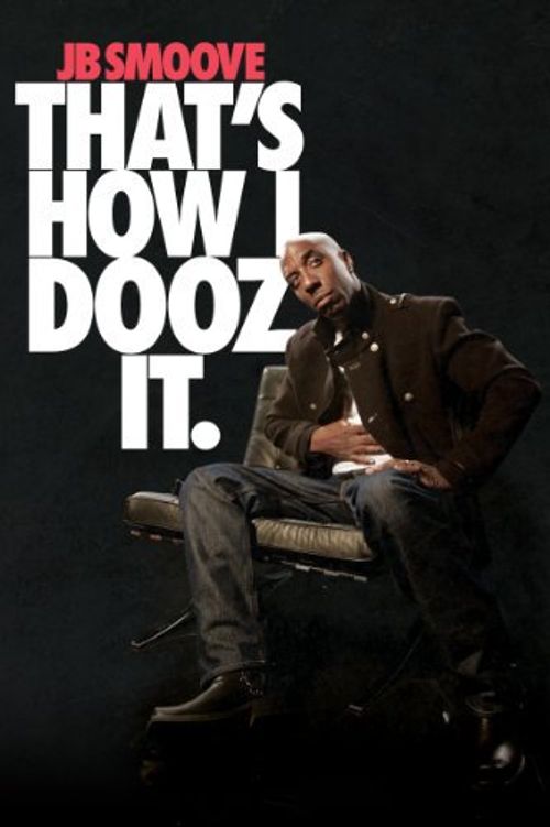 JB Smoove: That's How I Dooz It Poster