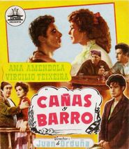  Cañas y barro Poster
