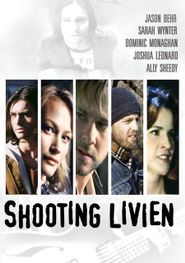  Shooting Livien Poster