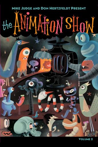  The Animation Show, Volume 2 Poster