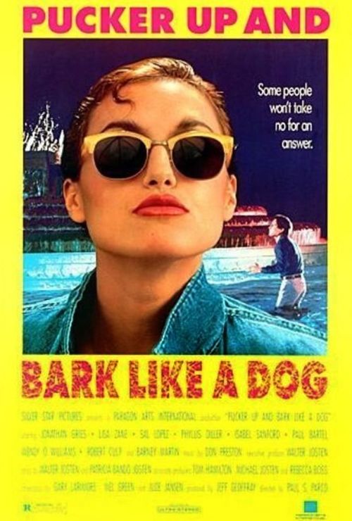 Pucker Up and Bark Like a Dog Poster