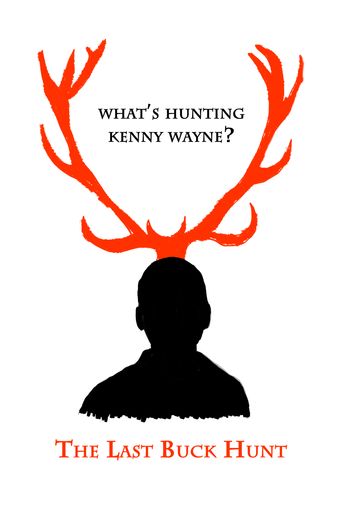  The Last Buck Hunt Poster