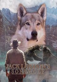  Jack London's Son of the Wolf Poster