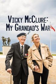 Vicky McClure: My Grandad's War (2023): Where to Watch and Stream ...