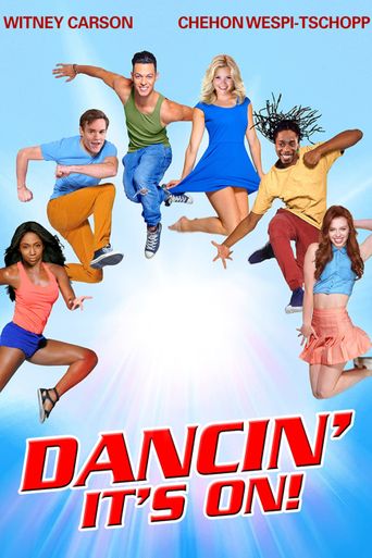  Dancin' - It's On! Poster