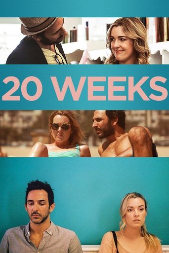  20 Weeks Poster
