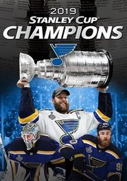 NHL 2019 Stanley Cup Champions: St. Louis Blues Poster