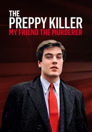  Preppy Killer: My Friend the Murderer Poster