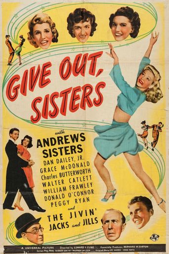  Give Out, Sisters Poster