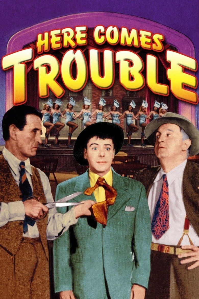 Here Comes Trouble Poster