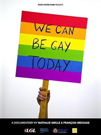  We can Be Gay Today: Baltic Pride 2013 Poster