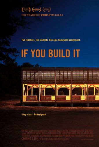  If You Build It Poster