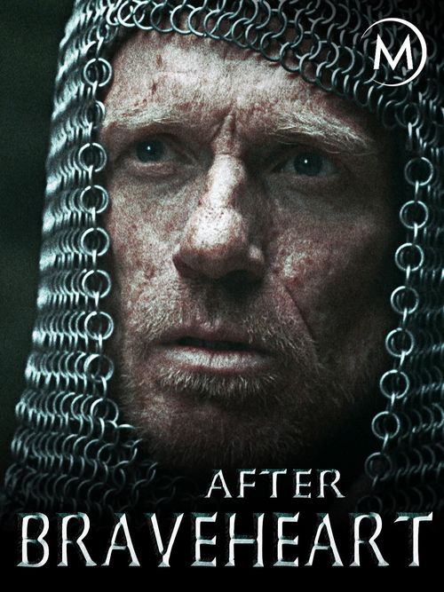After Braveheart Poster