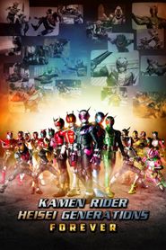  Kamen Rider Heisei Generations Forever Poster