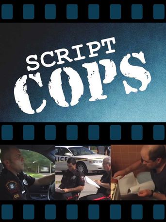 Script Cops (2007): Where to Watch and Stream Online | Reelgood